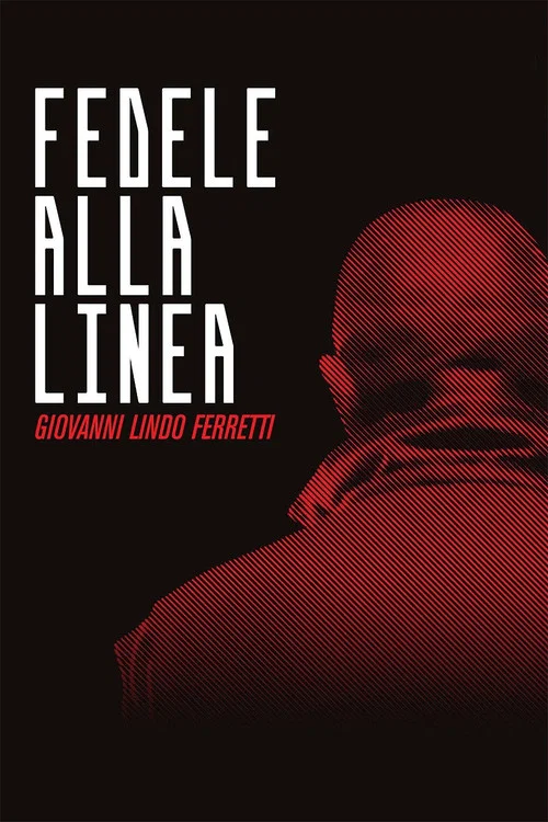 Fedele alla Linea - Giovanni Lindo Ferretti постер