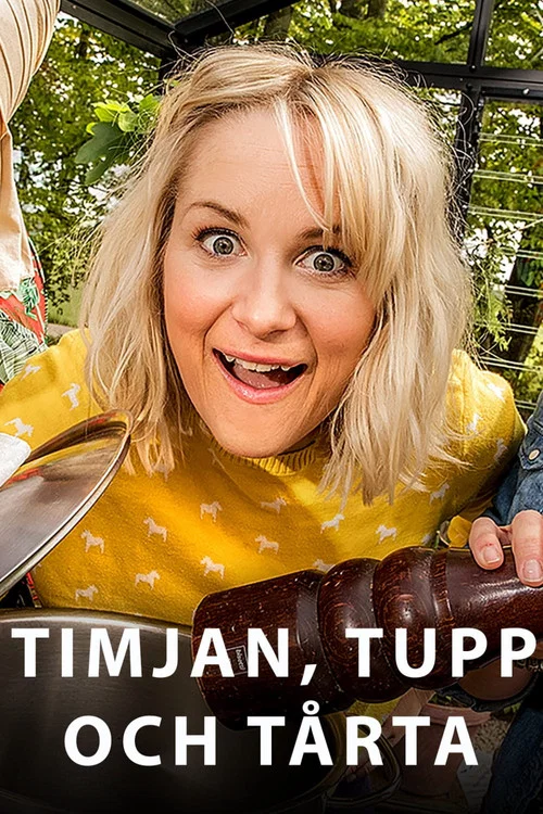 Timjan, tupp och tårta постер