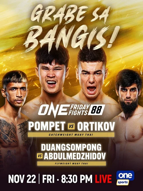 ONE Friday Fights 88: Pompet vs. Ortikov постер