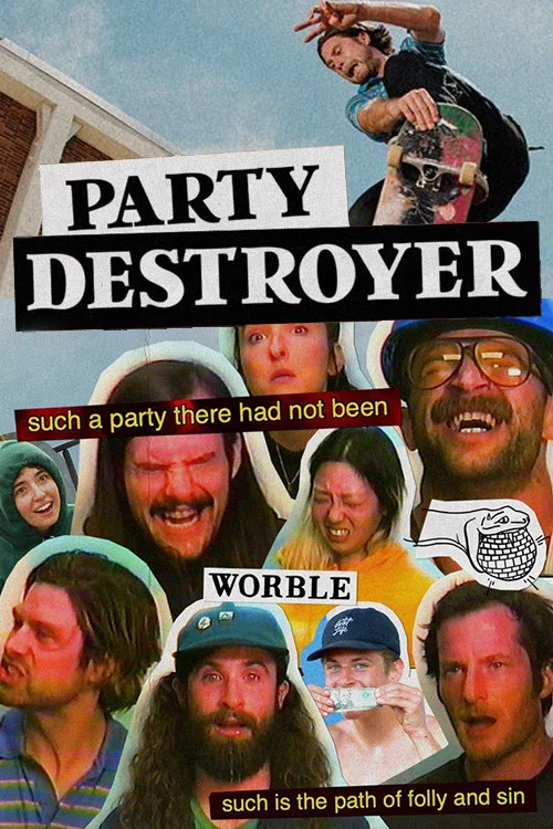 Worble and Cobra Man - Party Destroyer постер
