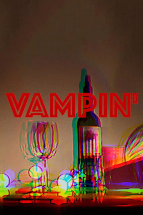 VAMPIN' постер