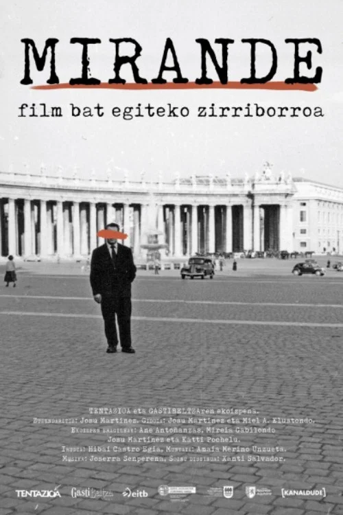Mirande, film bat egiteko zirriborroa постер