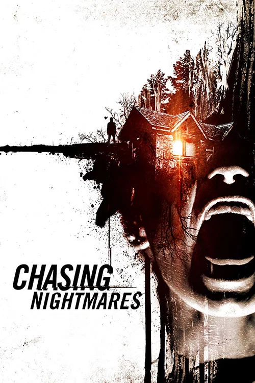 Chasing Nightmares постер