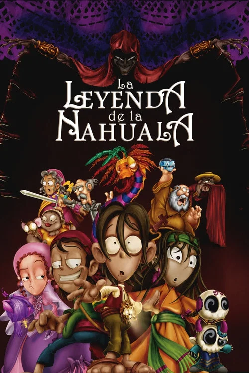 The Legend of the Nahuala постер