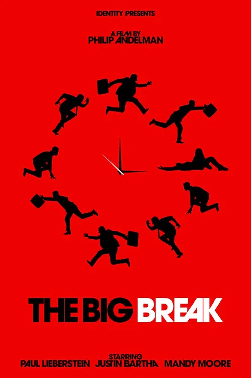 The Big Break постер