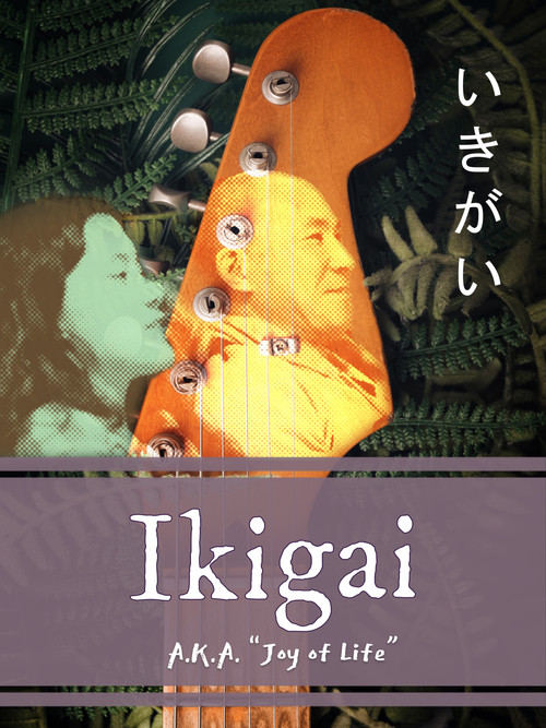 Ikigai: Joy of Life постер