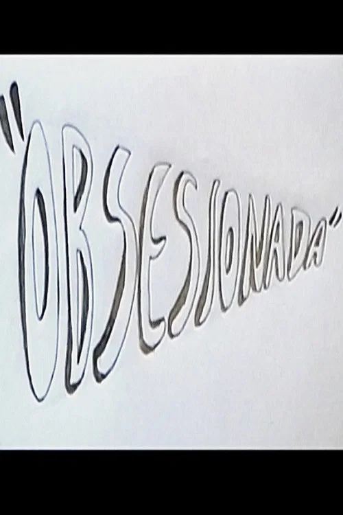 Obsesionada постер