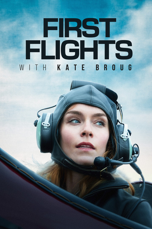 First Flights with Kate Broug постер