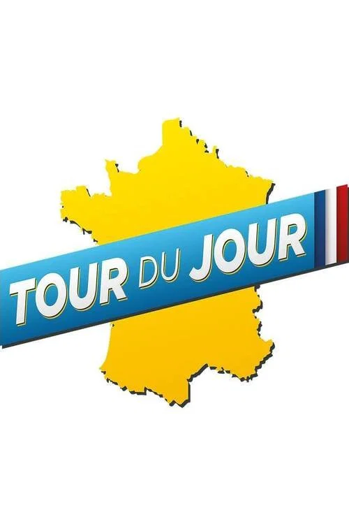 Tour du Jour постер