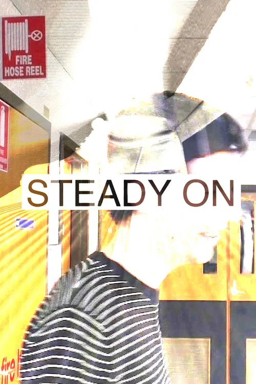 Steady On постер