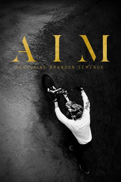 AIM feat. Brandon Semenuk постер