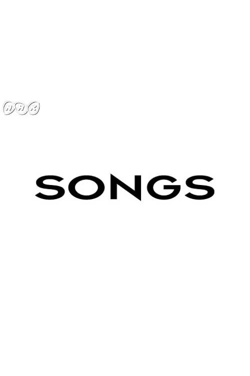 SONGS постер