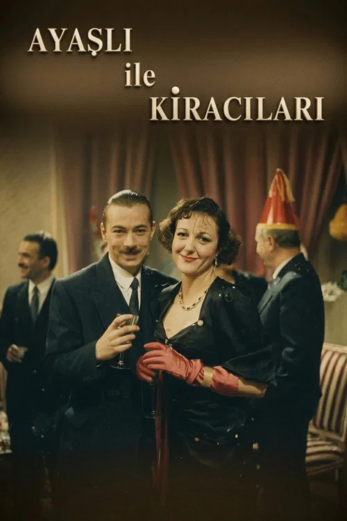 Ayaşlı ve Kiracıları постер