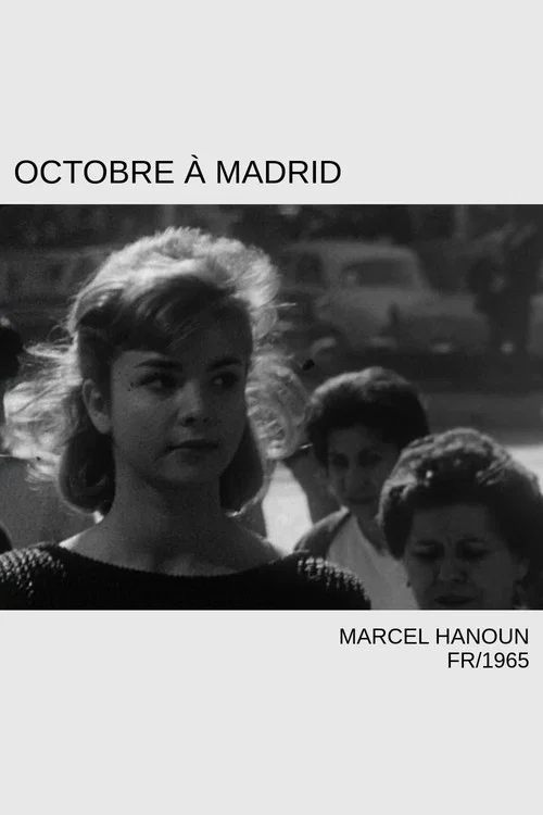 Octobre à Madrid постер