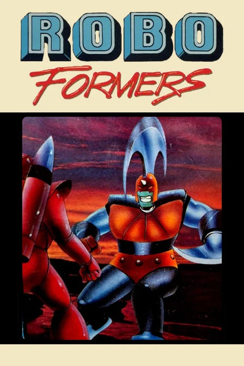 Robo Formers постер