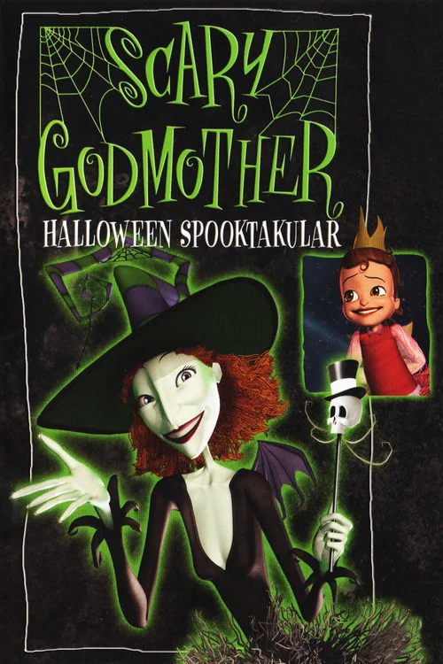 Scary Godmother: Halloween Spooktakular постер