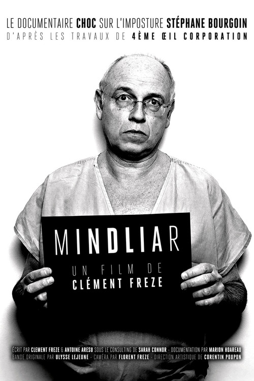 MINDLIAR : L'imposture Stéphane Bourgoin постер