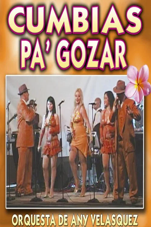 Orquesta de Any Velásquez - Cumbias Pa' Gozar постер