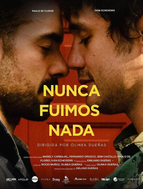 Nunca Fuimos Nada постер