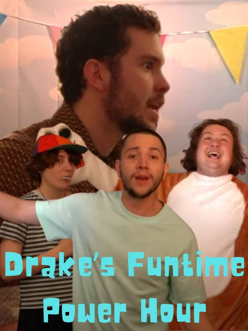 Drake's Funtime Power Hour постер