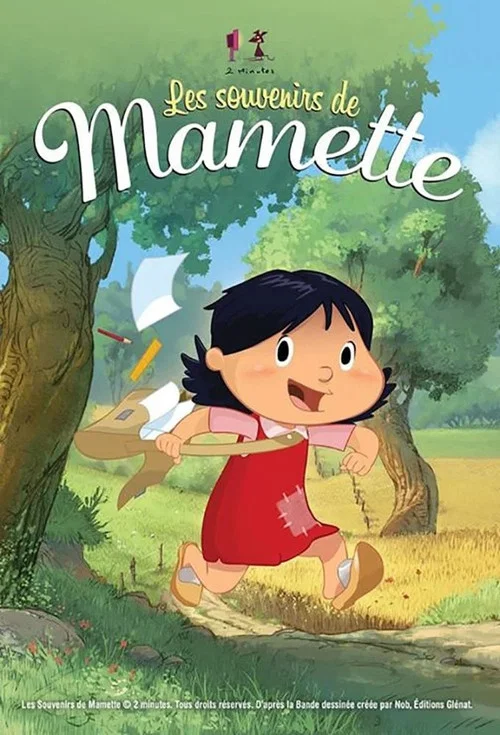 Les souvenirs de Mamette постер