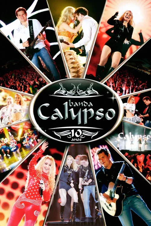 Banda Calypso: 10 Anos постер