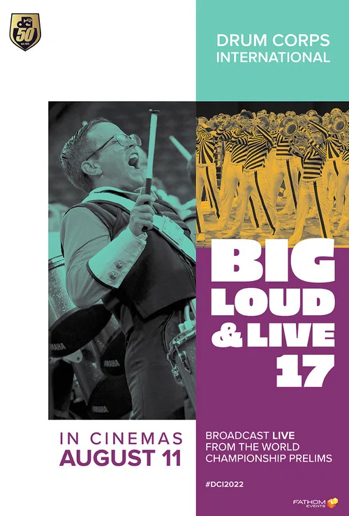 DCI 2022: Big, Loud & Live постер