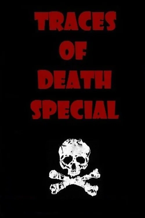 Traces of Death: Special постер