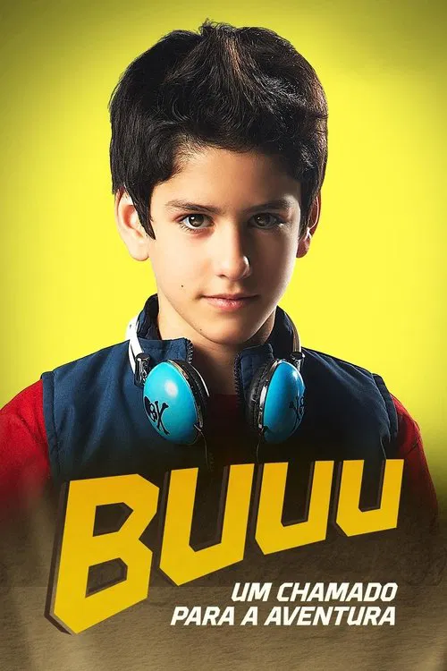 Buuu: Um Chamado para a Aventura постер
