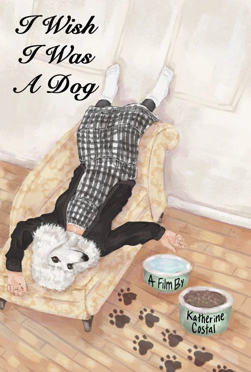 I Wish I Was A Dog постер