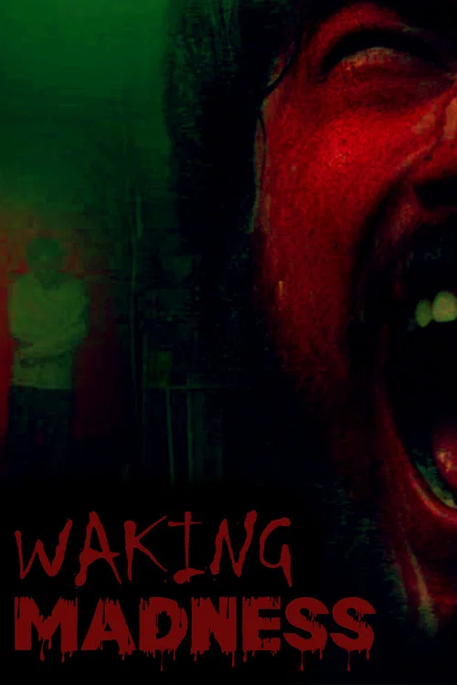 Waking Madness постер