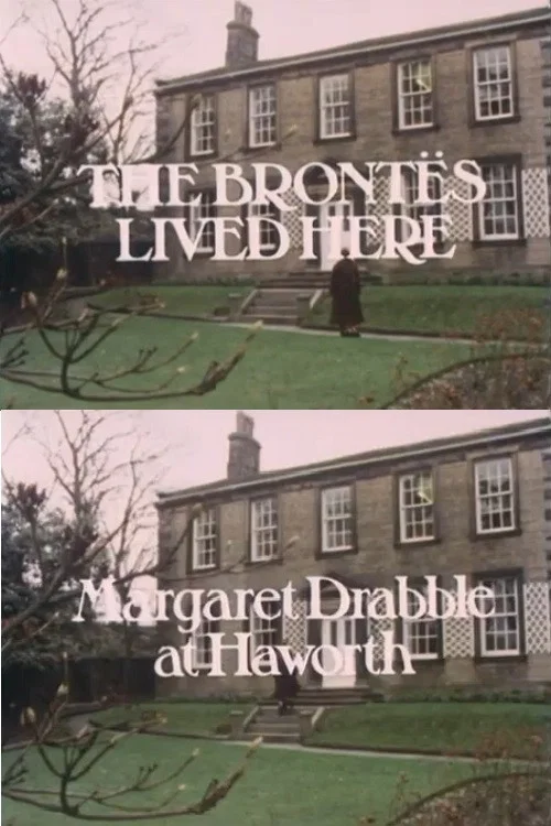 The Brontës Lived Here постер