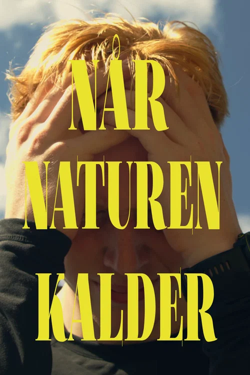 Når naturen kalder постер