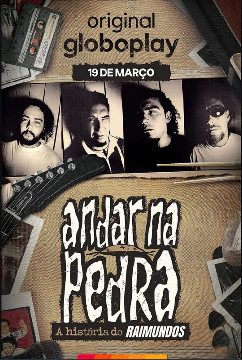 Andar na Pedra: A História do Raimundos постер