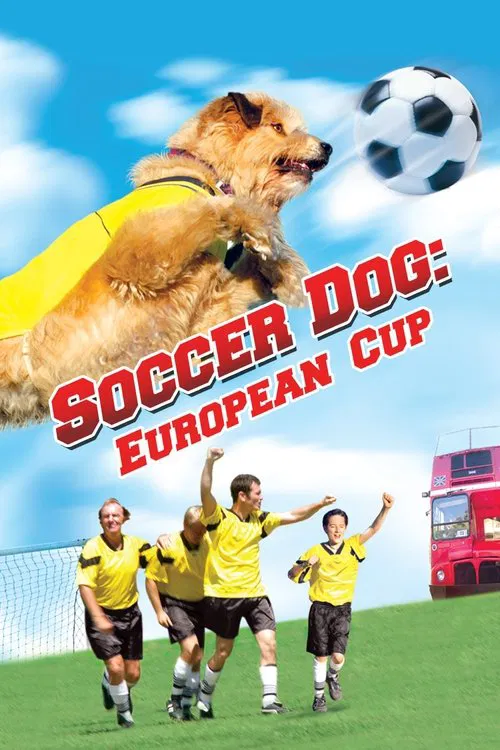 Soccer Dog: European Cup постер