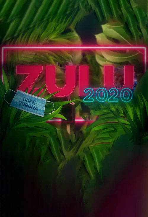 ZULUs 2020 постер