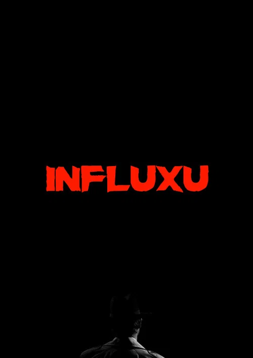 Influxu постер