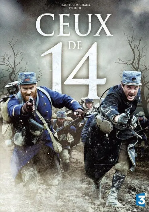 Ceux de 14 постер