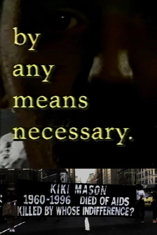 ...by any means necessary постер
