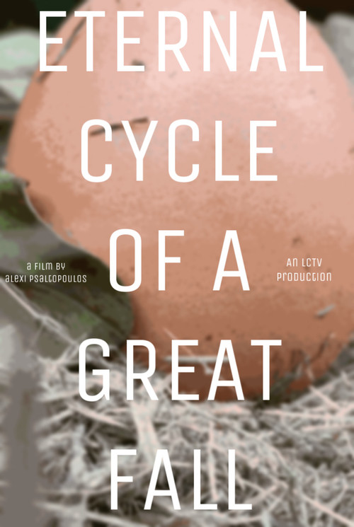 Eternal Cycle of a Great Fall постер