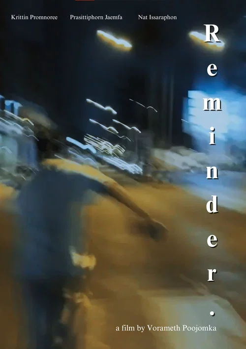 R e m i n d e r. (Director's cut) постер