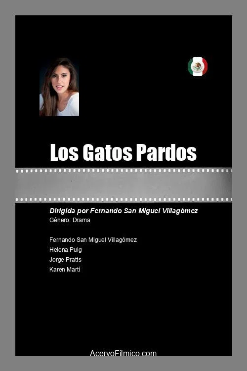 Los Gatos Pardos постер
