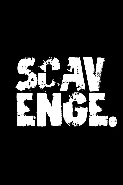 Scavenge постер