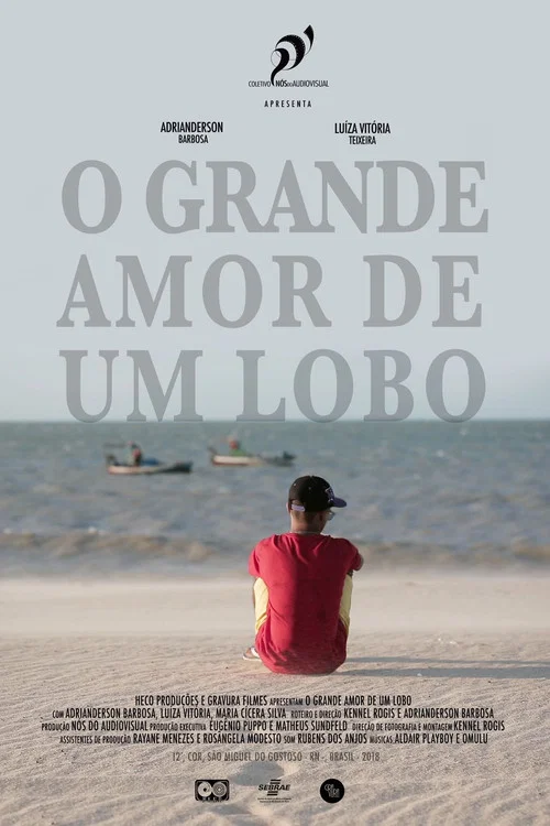 O Grande Amor de um Lobo постер