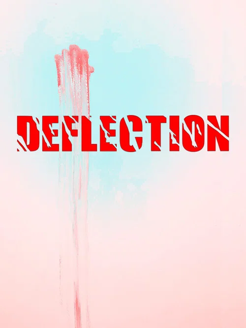 Deflection постер