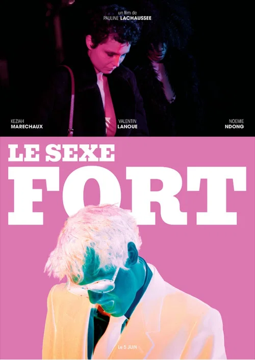 Le Sexe Fort постер