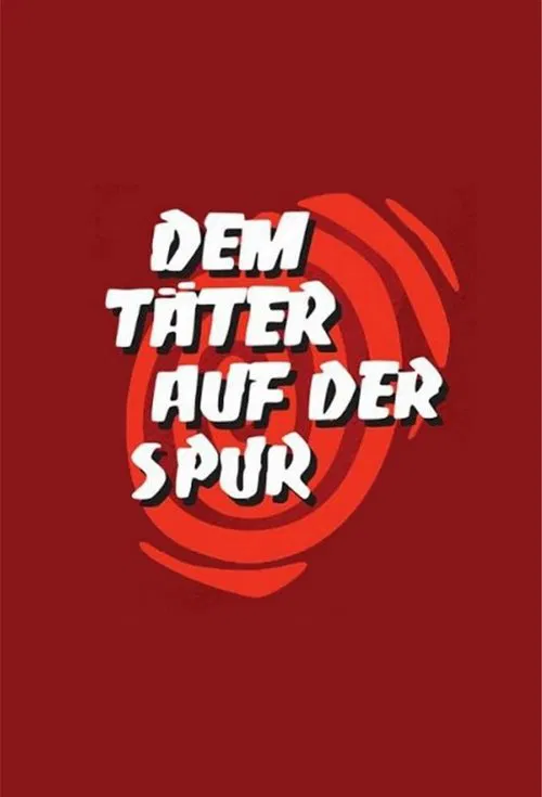 Dem Täter auf der Spur постер