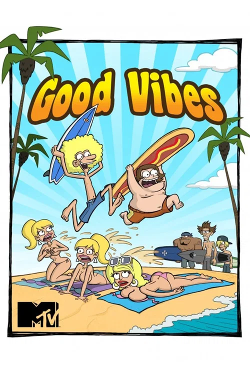Good Vibes постер
