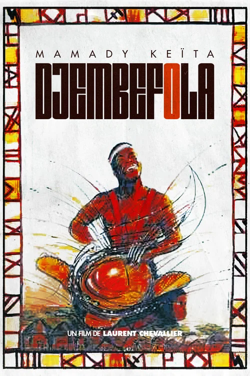 Djembefola постер