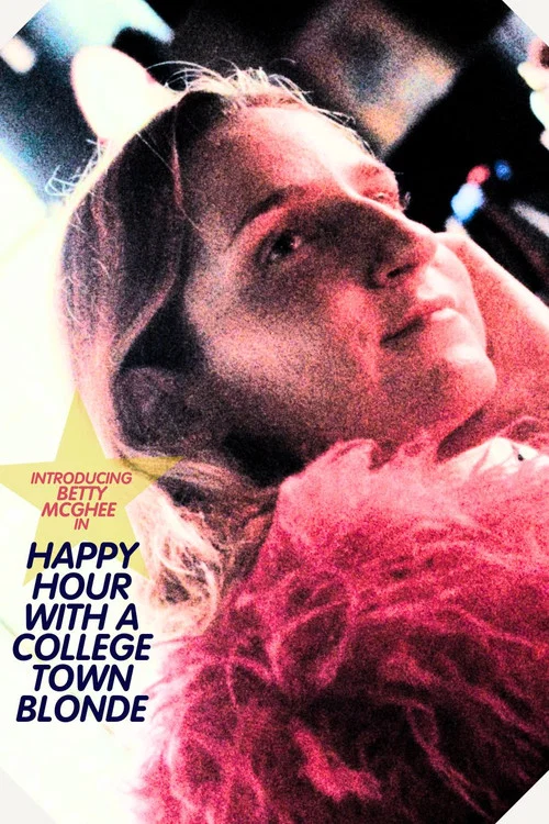Happy Hour with a College Town Blonde постер